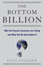 Book cover. The Bottom Billion: Why the Poorest Countries Are Failing and What Can Be Done About It by Paul Collier